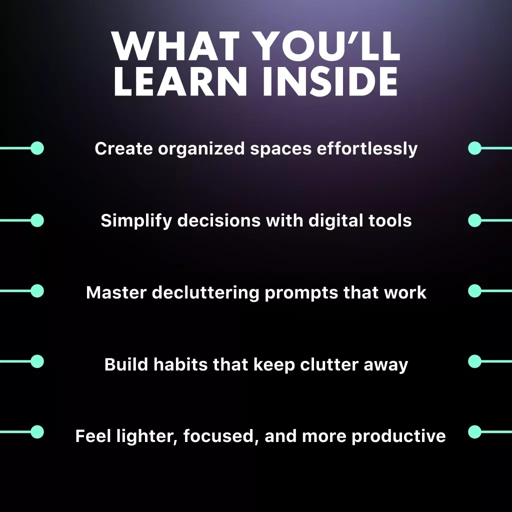 Clear Mind, Clear Space | Digital Guide on How to Use AI to Declutter Your Space | Minimalist Home & Productivity eBook for Calm and Focus