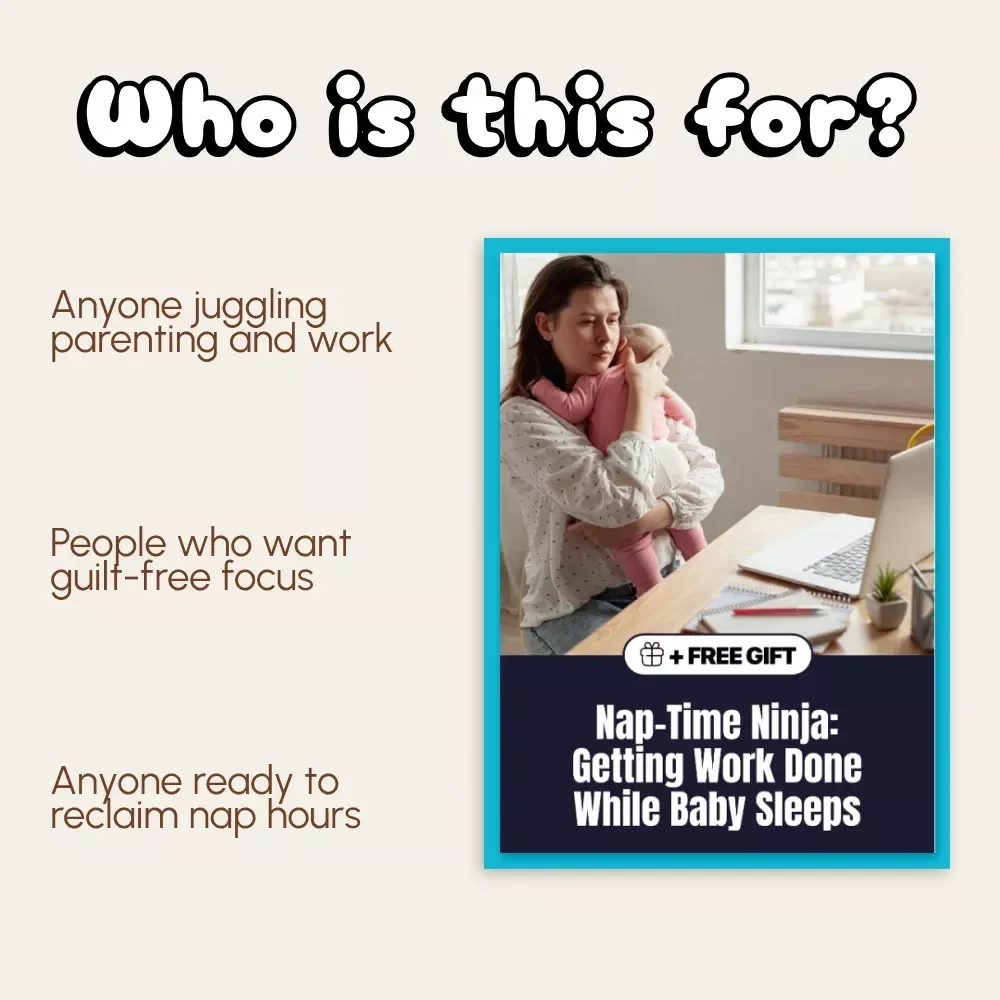 Nap-Time Ninja: Getting Work Done While Baby Sleeps | Productivity Guide for Parents | How to Get Work Done While Baby Naps | Digital Download