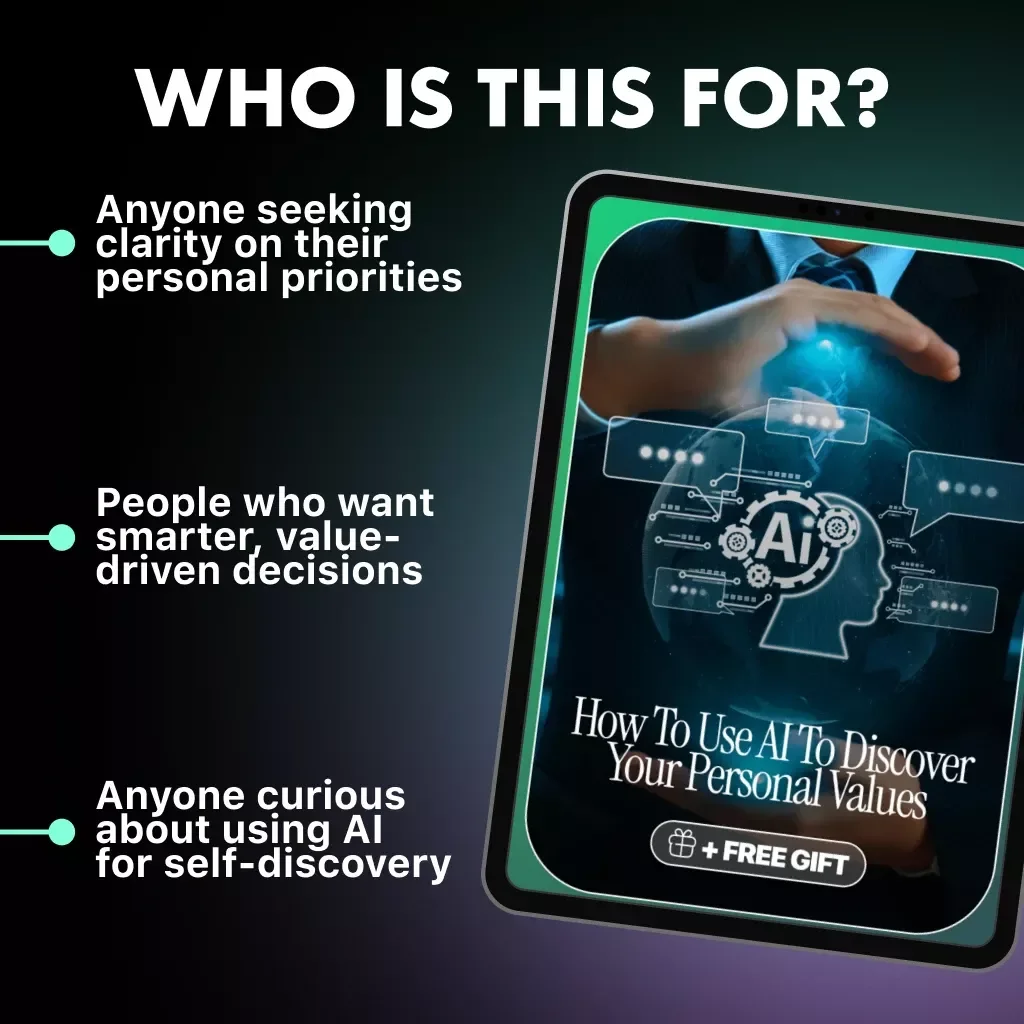 How to Use AI to Discover Your Personal Values — AI Guide to Unlock Your True Priorities, Self-Discovery eBook, and Personal Growth Checklist