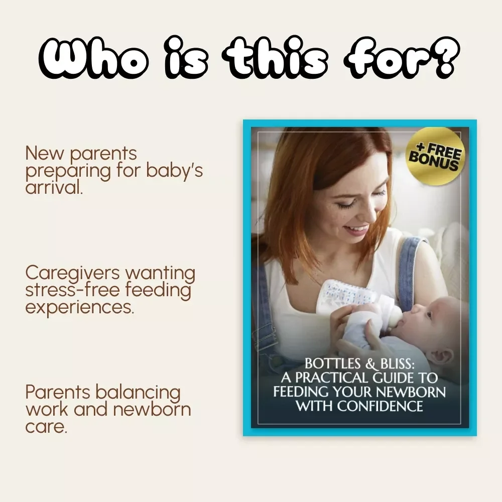 Bottles & Bliss: A Practical Guide to Feeding Your Newborn with Confidence | Digital Download | New Parent eBook on How to Bottle Feed Newborn Correctly, Safe Formula Preparation & Feeding Routine