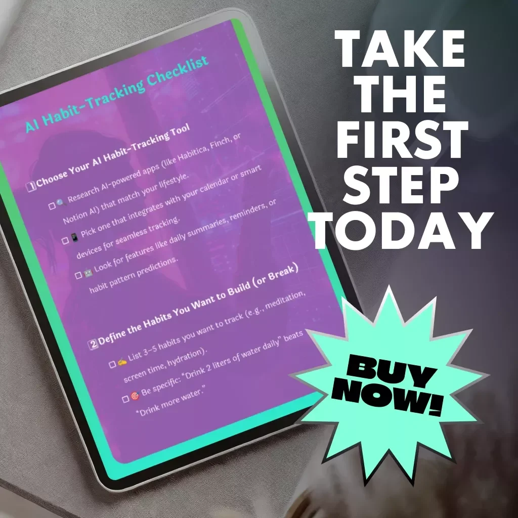 AI Habit-Tracking Checklist | Digital Download Guide for Building Better Routines with AI | Printable eBook for Productivity, Wellness & Self-Improvement