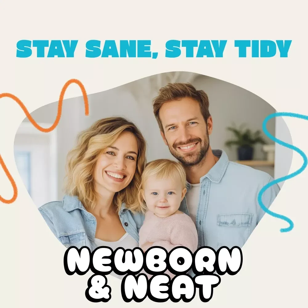 Newborn & Neat: The Ultimate “Stay Sane, Stay Tidy” Checklist | Printable Digital Download | Tips to Keep House Tidy with Newborn | Baby Organization Guide