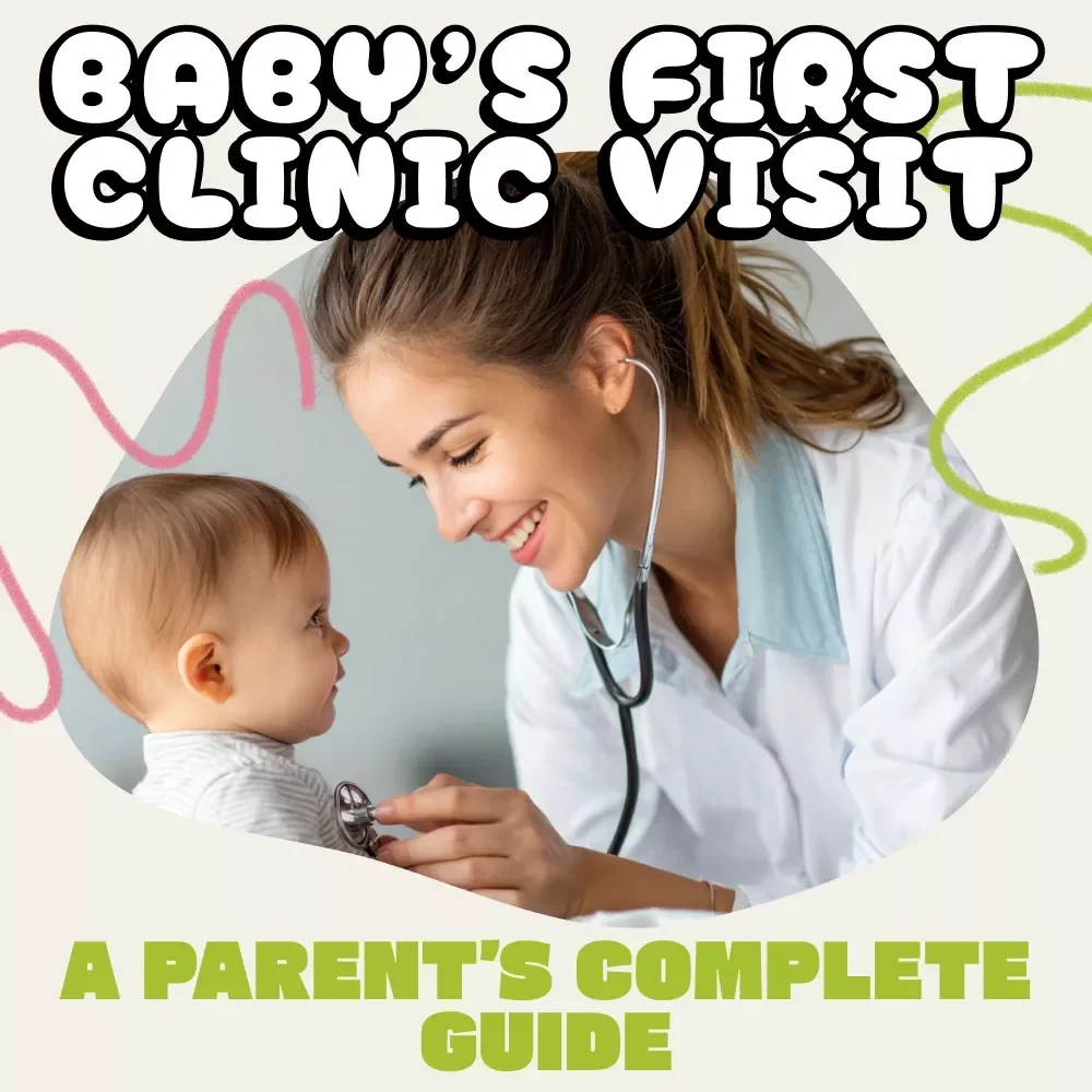 Baby’s First Clinic Visit: A Parent’s Complete Guide to Timing, Prep, and Peace of Mind | New Parent eBook | Digital Download Guide for Baby Health, Pediatric Visit Preparation & AI Parenting Tips