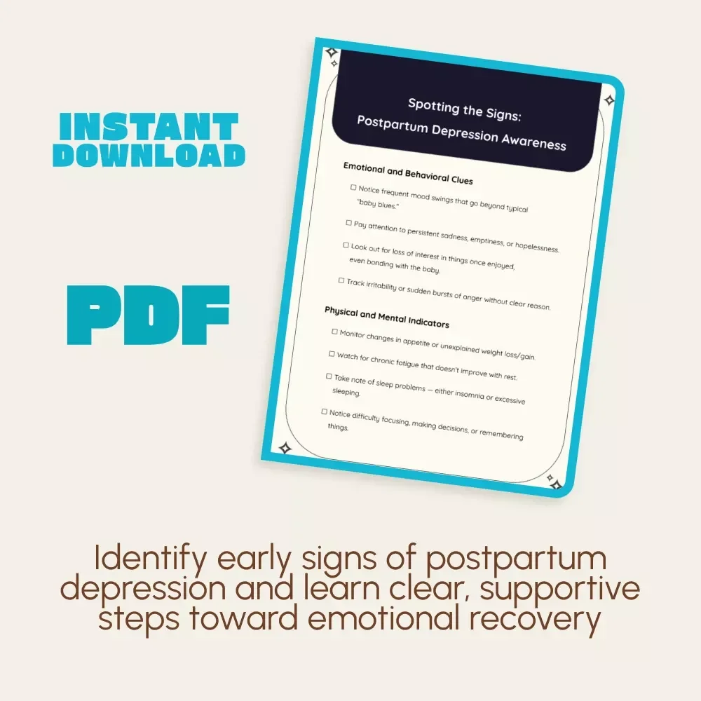 Spotting the Signs: Postpartum Depression Awareness Checklist | How to Spot Signs of Postpartum Depression | Printable Mental Health Guide for New Moms