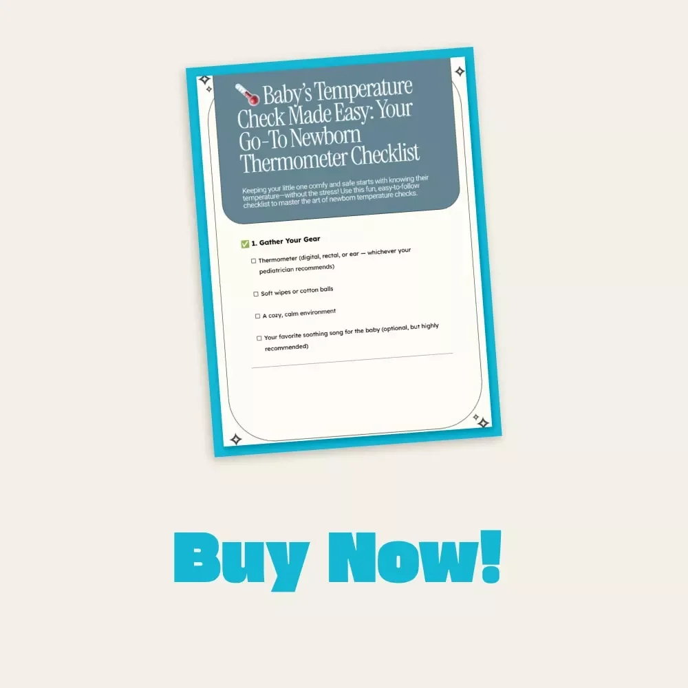 Baby’s Temperature Check Made Easy: Your Go-To Newborn Thermometer Checklist | Printable Guide for New Parents | Digital Download | How to Take Newborn’s Temperature with Confidence