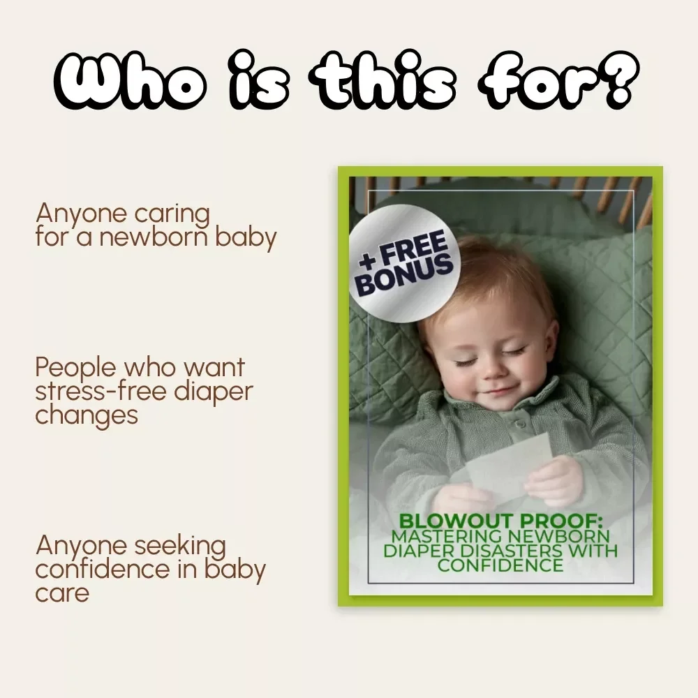 Blowout Proof: Mastering Newborn Diaper Disasters with Confidence | Digital Guide for Parents | How to Manage Blowouts in Newborns Step-by-Step
