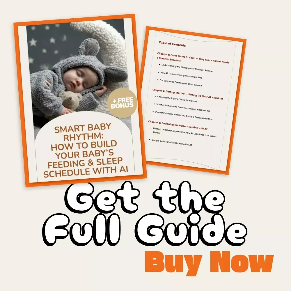Smart Baby Rhythm: How to Build Your Baby’s Feeding & Sleep Schedule with AI | Digital Parenting Guide for New Moms & Dads | How to Generate Feeding & Sleep Schedule Using AI | Instant Download eBook