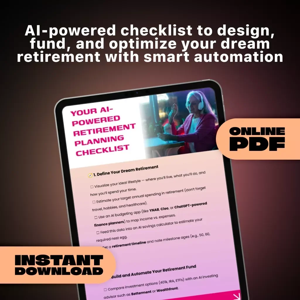 Your AI-Powered Retirement Planning Checklist | Digital Download for Smarter Financial Freedom | How to Use AI to Plan Retirement