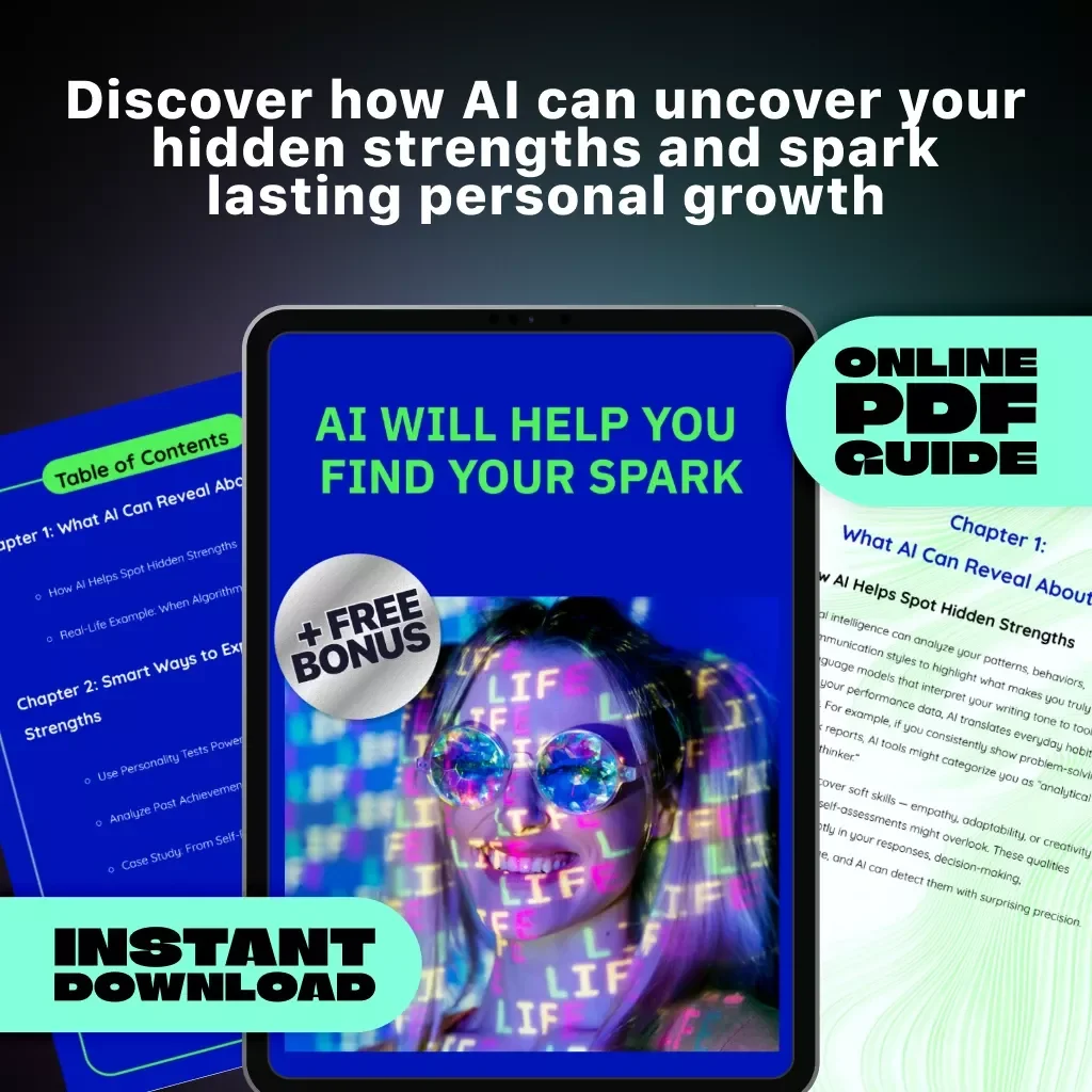 AI Will Help You Find Your Spark | Discover How to Identify Personal Strengths Using AI | Self-Discovery Guide for Career & Personal Growth