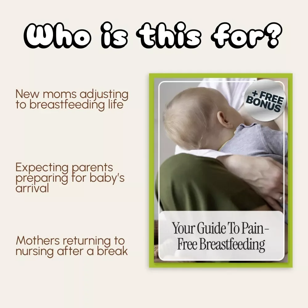 Your Guide to Pain-Free Breastfeeding | Digital eBook for New Moms | How to Prevent Nipple Pain While Breastfeeding | Gentle, Practical, Expert-Backed Tips