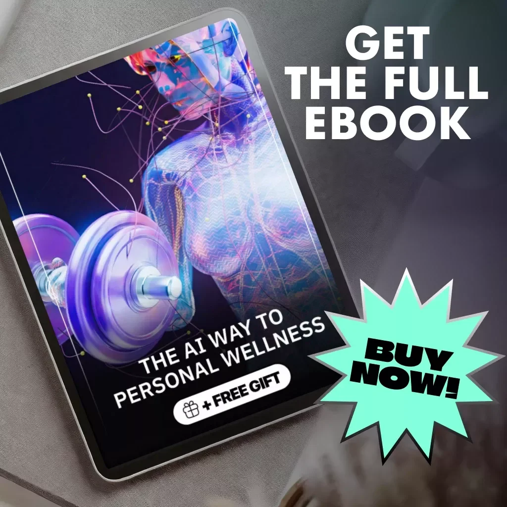 The AI Way to Personal Wellness – Digital eBook | AI Health Guide for Smarter Self-Care, Personalized Wellness, and Preventive Healthcare