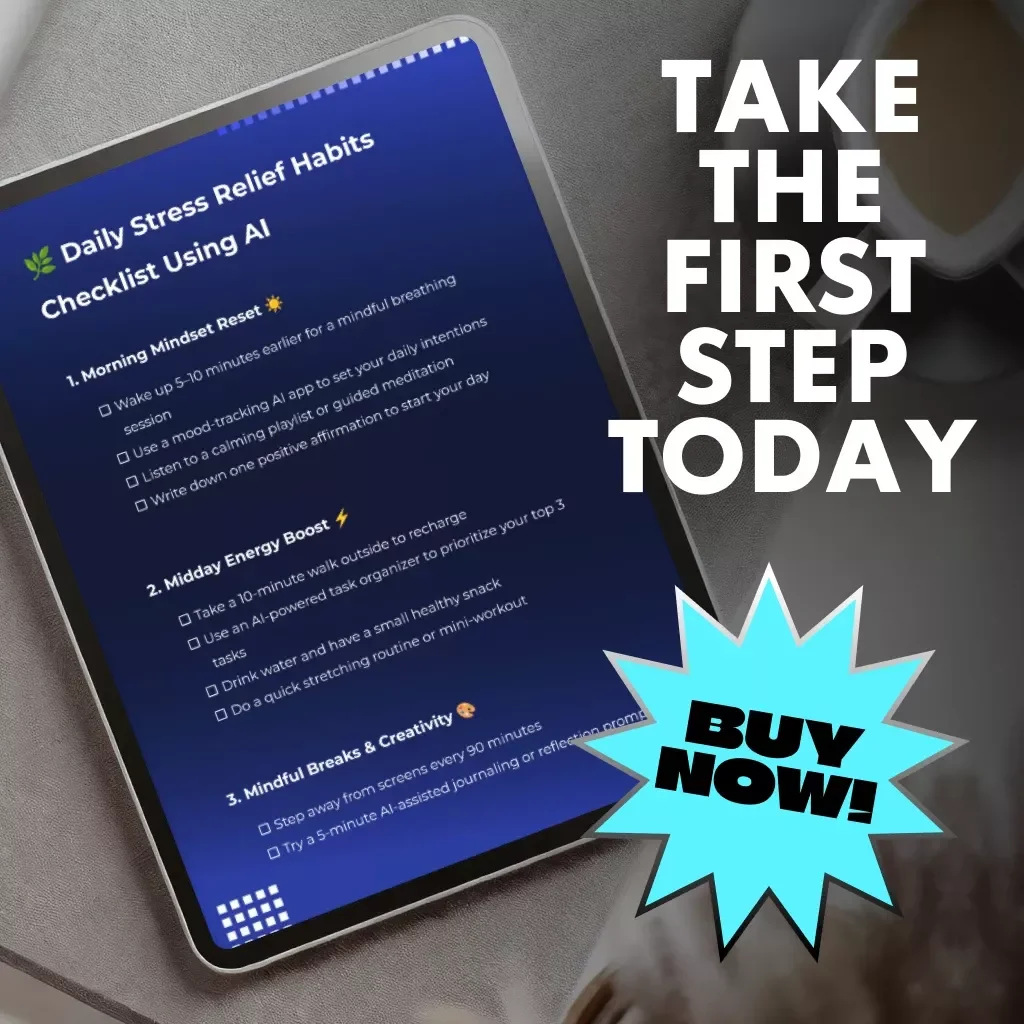 Daily Stress Relief Habits Checklist Using AI | Mindfulness Routine, Self Care Guide, Digital Download for Anxiety & Productivity | AI Wellness Planner for Calm and Focus