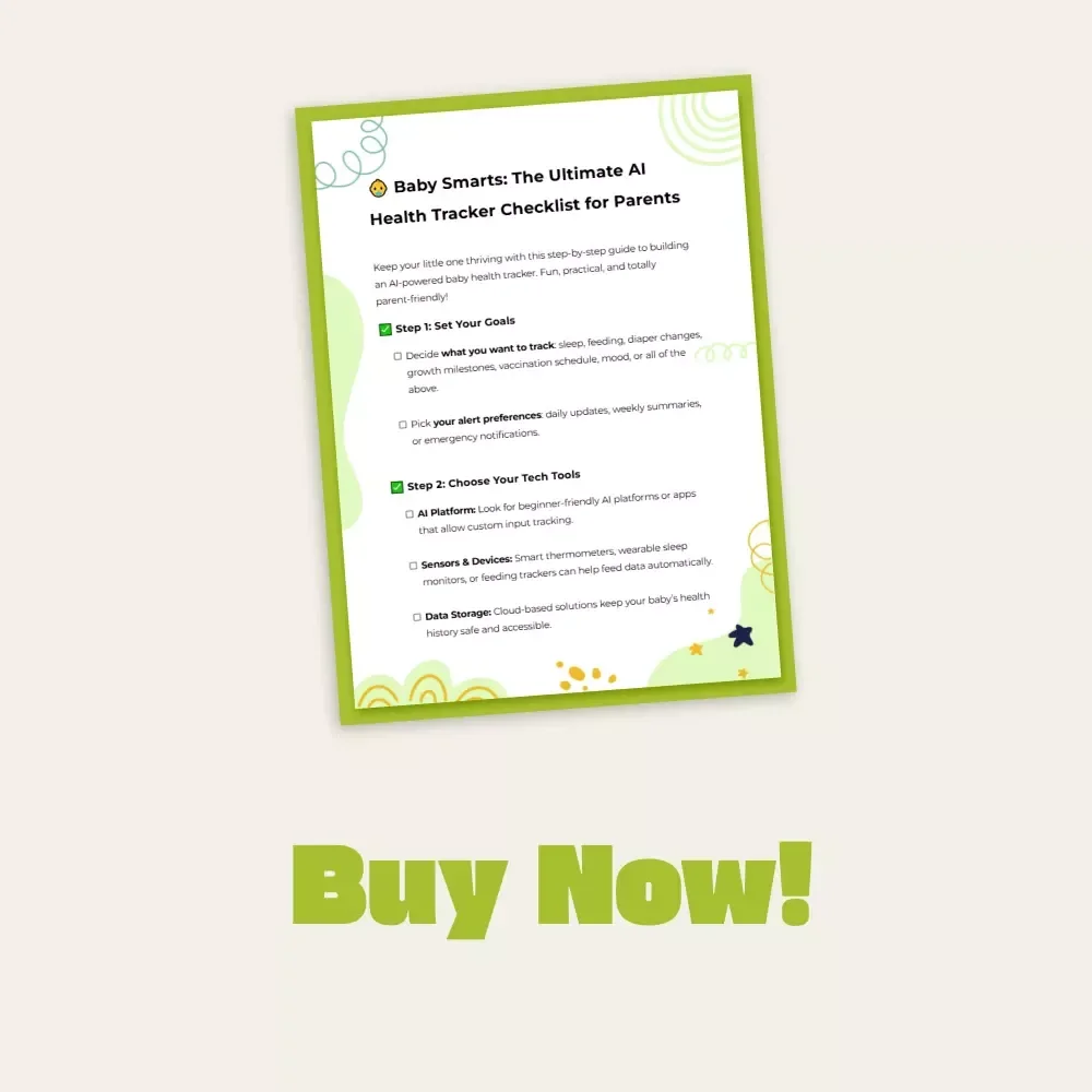 Baby Smarts: The Ultimate AI Health Tracker Checklist for Parents | How to Make an AI Baby Health Tracker | Digital Download for Tech-Savvy Moms & Dads