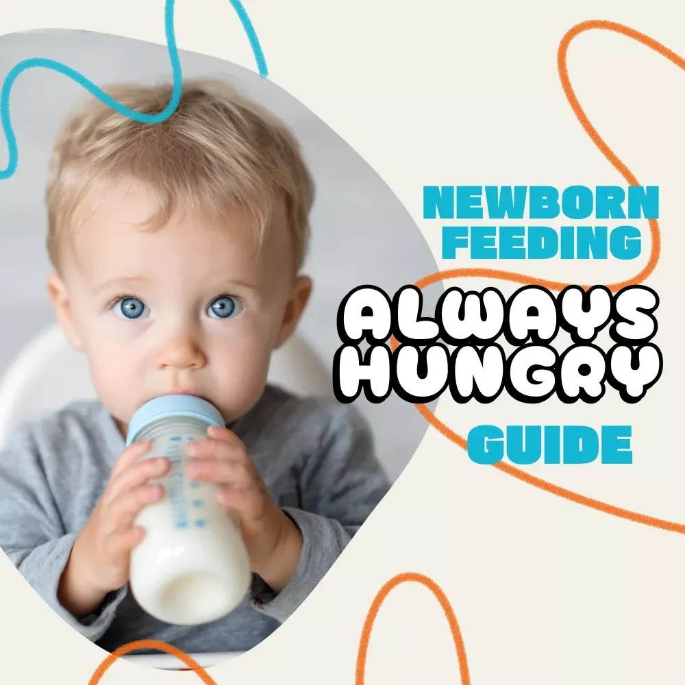 Always Hungry Baby – What’s Going On? | Newborn Feeding Guide for Parents | Digital Download | Understand Why Is Newborn Always Hungry & Learn Baby Hunger Cues