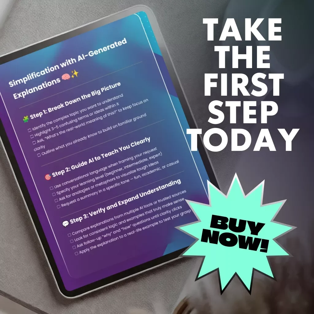 Simplification with AI-Generated Explanations | Printable Checklist for Learning Complex Topics | Digital Download Guide for Clear Thinking