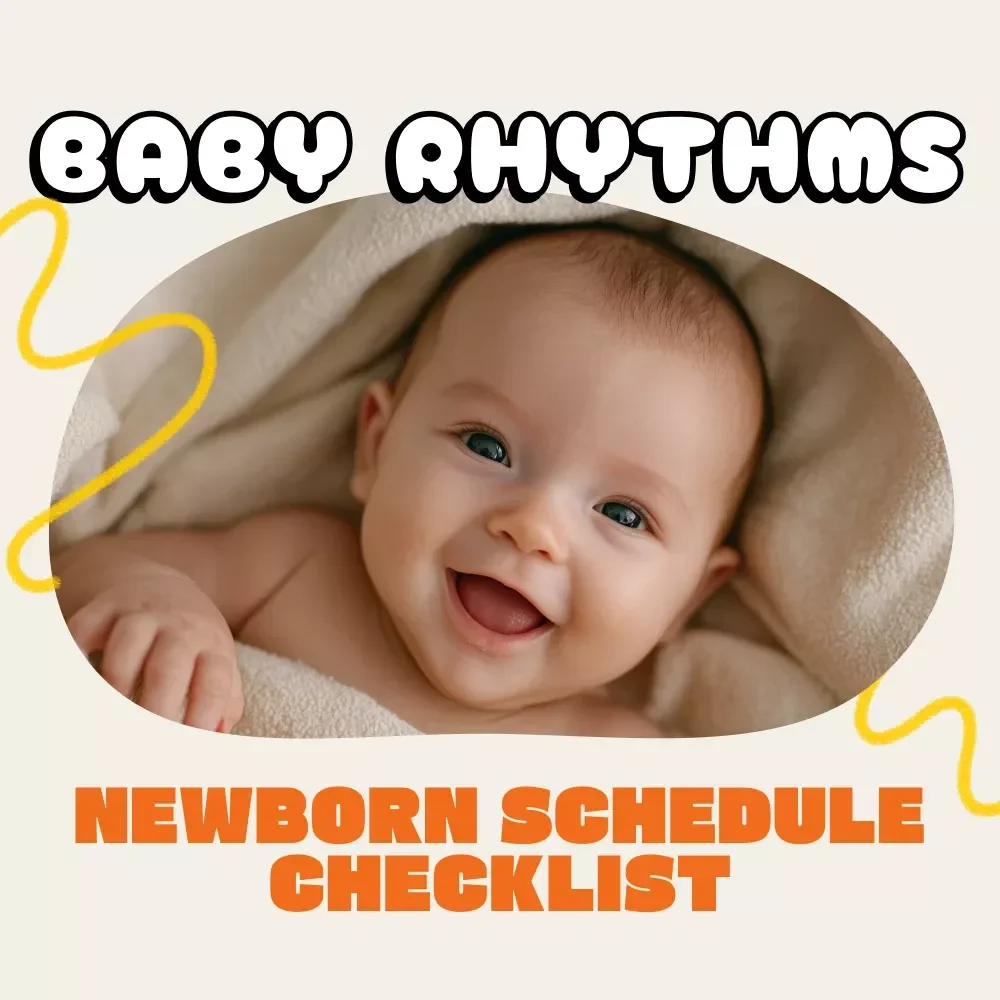 Baby Rhythms Made Easy | Newborn Schedule Checklist | Gentle Routine Guide for Predictable Days & Nights | How to Get Newborn Into More Predictable Schedule
