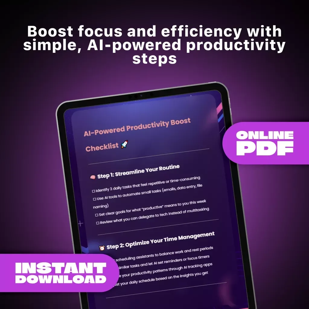 AI-Powered Productivity Boost Checklist | Digital Download for Entrepreneurs, Creators & Busy Professionals | ai-generated productivity tips for Smarter Time Management & Work Efficiency