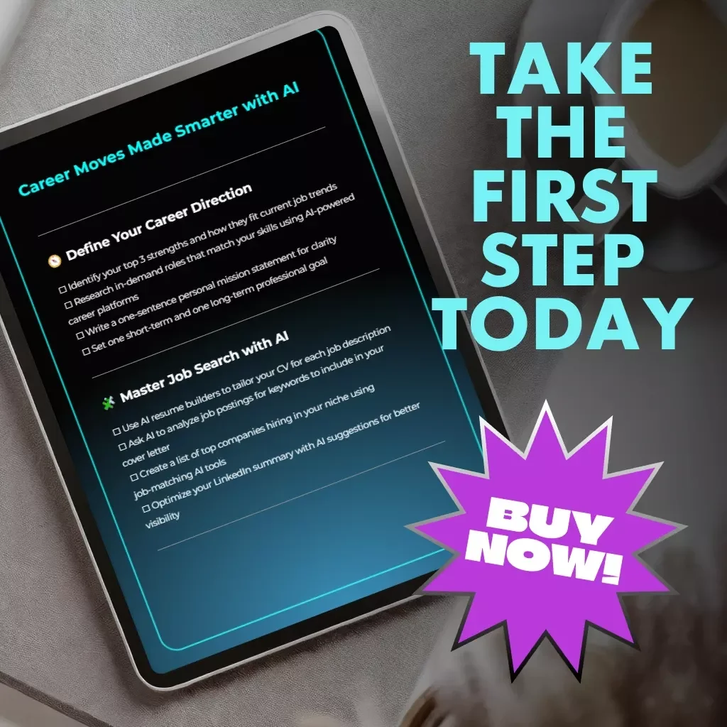 Career Moves Made Smarter with AI | Printable & Digital Career Checklist | AI-Powered Career Advice from AI for Smarter Job Search & Skill Growth