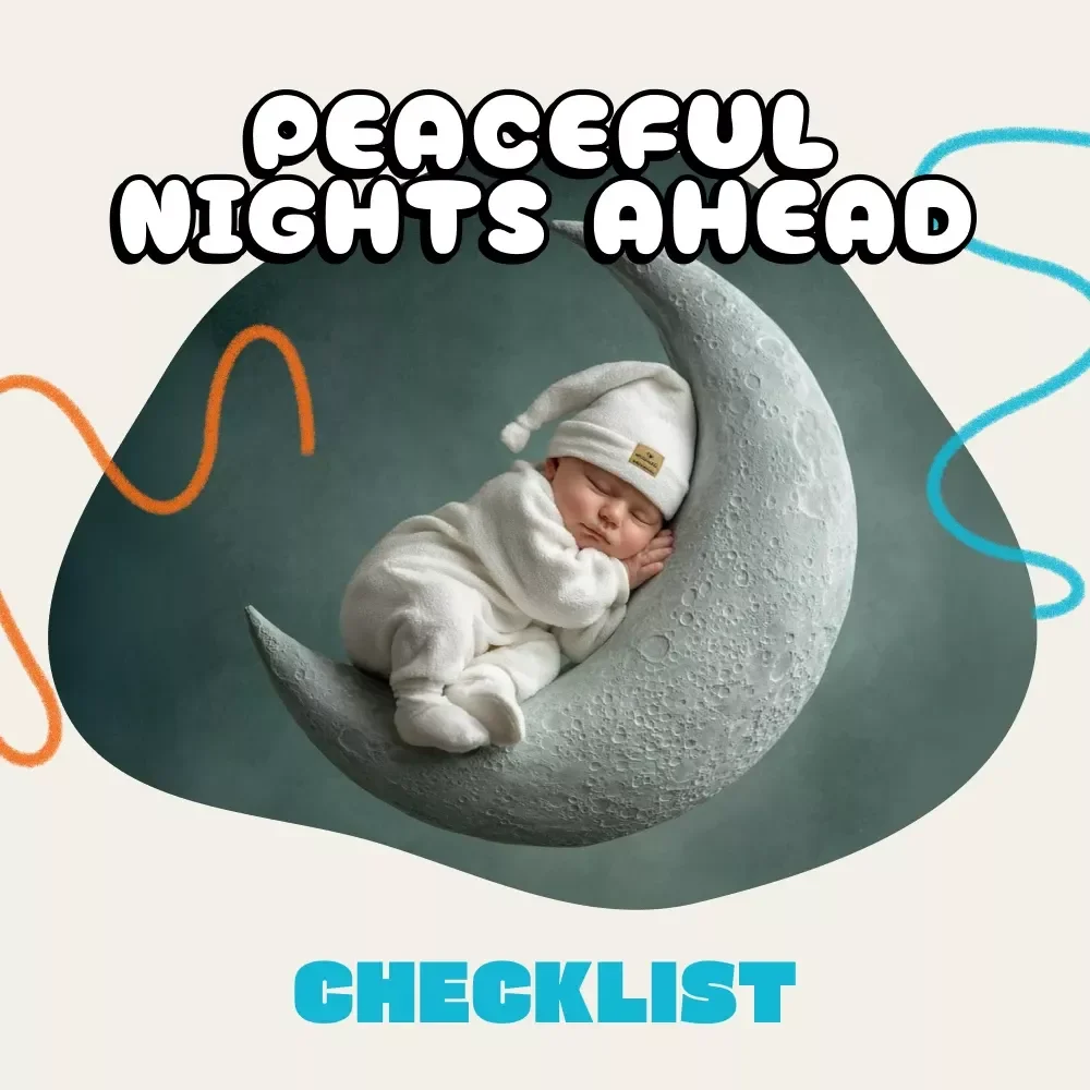 Peaceful Nights Ahead: Your Step-by-Step Weaning | Printable Baby Sleep Checklist | Gentle Night Weaning Guide for Parents | How to Wean Off Night Feeds with Confidence