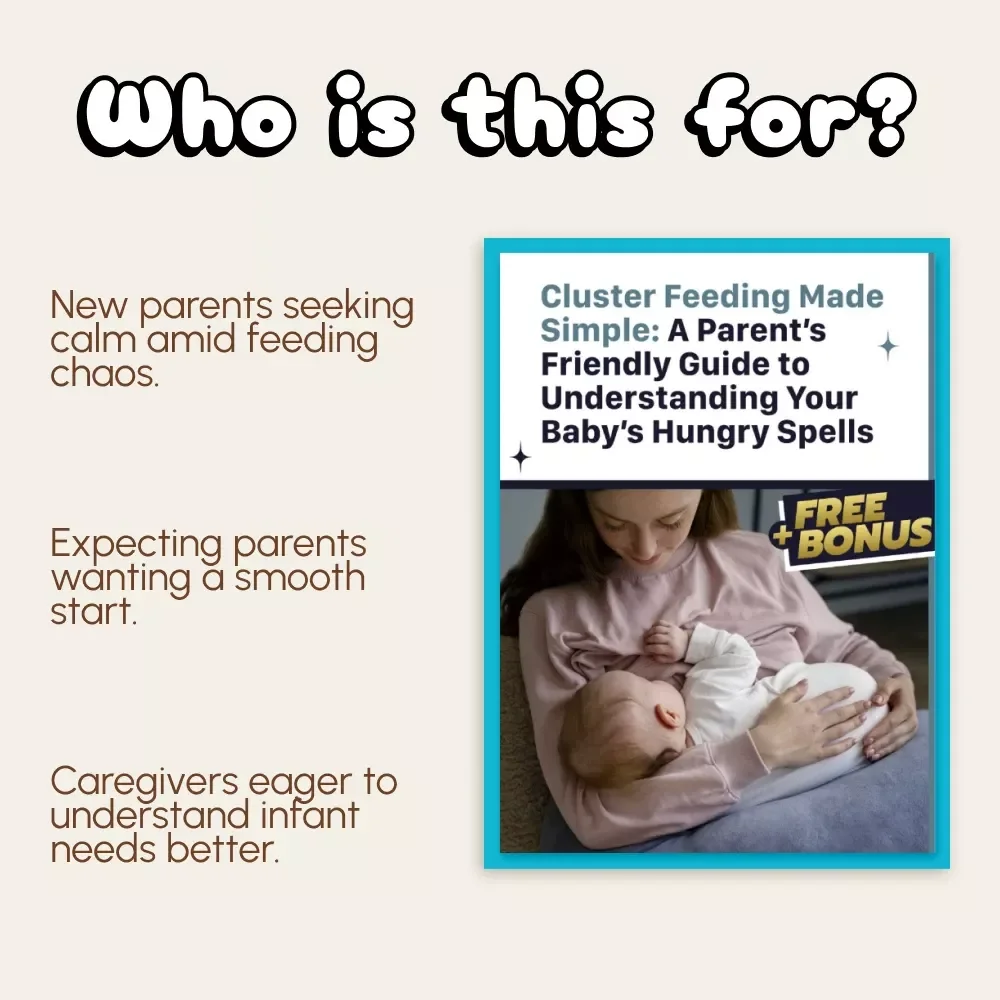 Cluster Feeding Made Simple: A Parent’s Friendly Guide to Understanding Your Baby’s Hungry Spells | Digital Download | New Parent eBook on How to Cluster Feed Schedule & Baby Feeding Routines