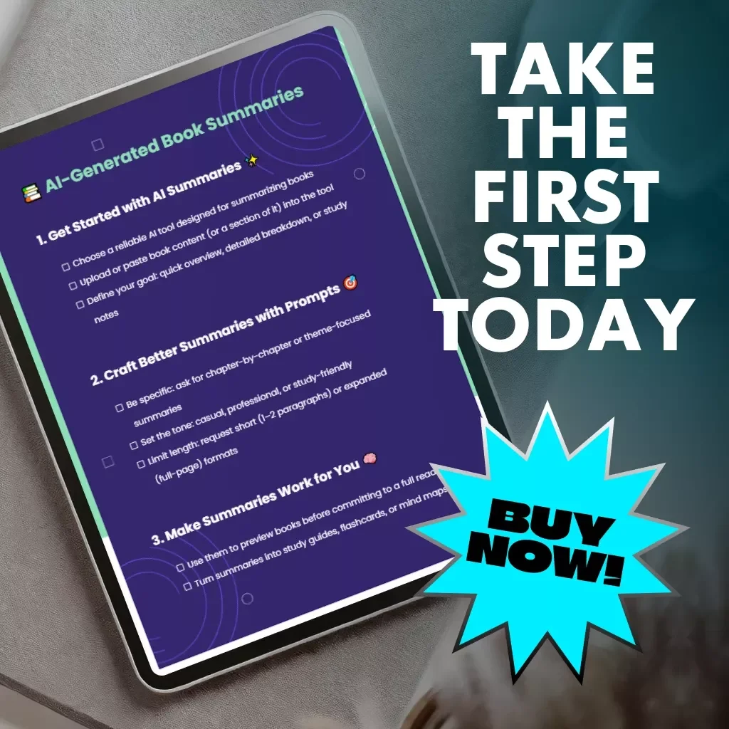 AI-Generated Book Summaries | Printable Checklist for Readers, Students & Researchers | Learn How to Create ai-generated summaries of books for Study, Reviews & Productivity