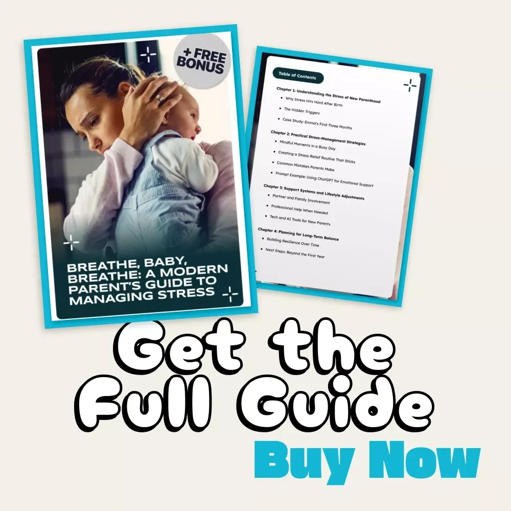 Breathe, Baby, Breathe: A Modern Parent’s Guide to Managing Stress | Digital Parenting eBook, Mindfulness Guide, Stress-Relief Checklist for New Moms & Dads | Emotional Wellness Support for Parents