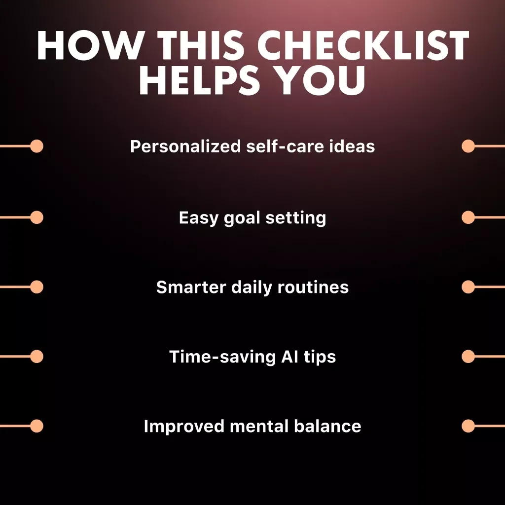 AI-Powered Self-Care Ideas Checklist | Digital Download for Personalized Wellness & Mindful Living | How to Use AI to Find Self Care Ideas