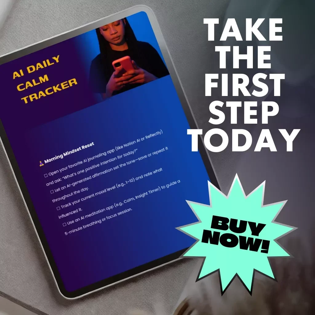 AI Daily Calm Tracker | Printable Digital Checklist for Mindful Living, Self-Care Routine, and Mental Clarity | AI-Powered Daily Wellness Planner