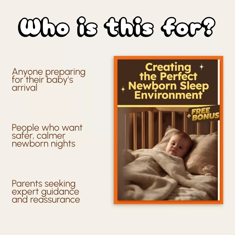 Creating the Perfect Newborn Sleep Environment | Safe Sleep eBook for Parents | Learn What Is a Safe Sleep Environment for Newborns