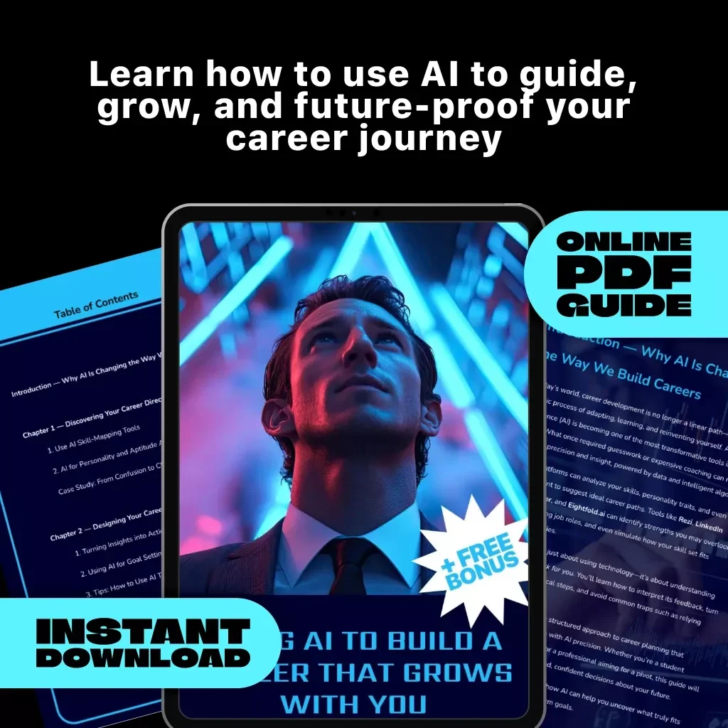 Using AI to Build a Career That Grows With You — Career Growth & Development Guide | How to Use AI to Plan Career Development | Digital Download for Professionals, Students & Lifelong Learners