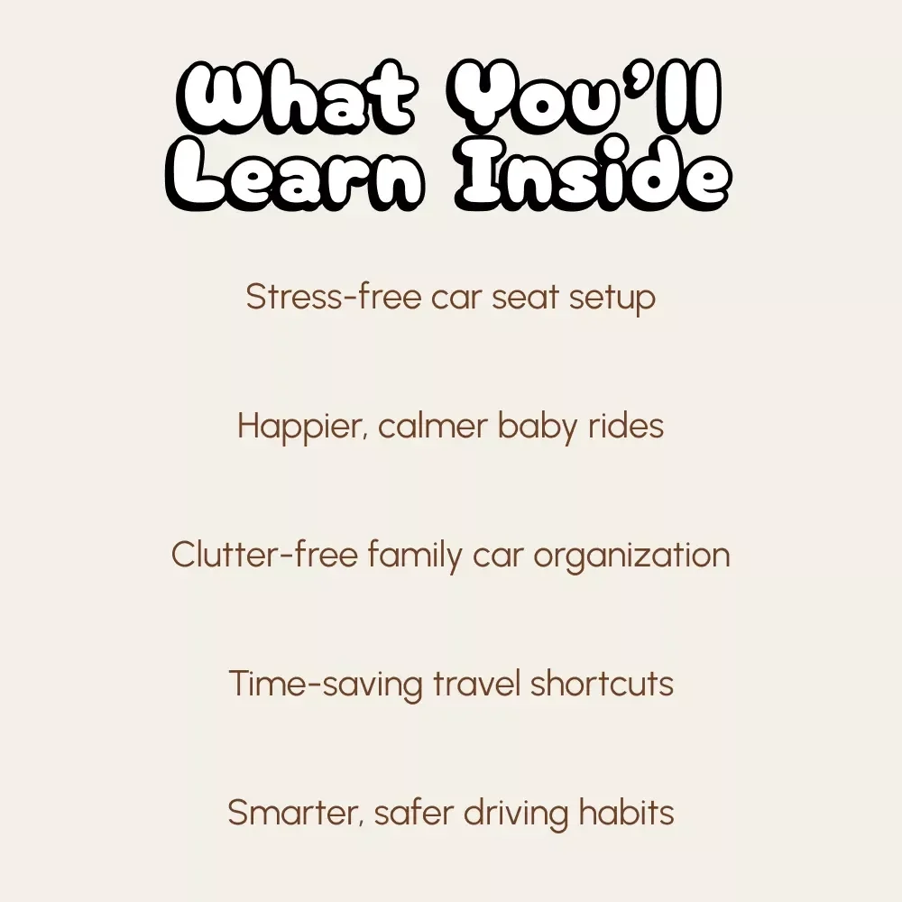 Baby on Board: Genius Car Hacks Every New Parent Needs | eBook for Newborn Parents | Best Car Hacks for Newborn Parents | Digital Download Guide