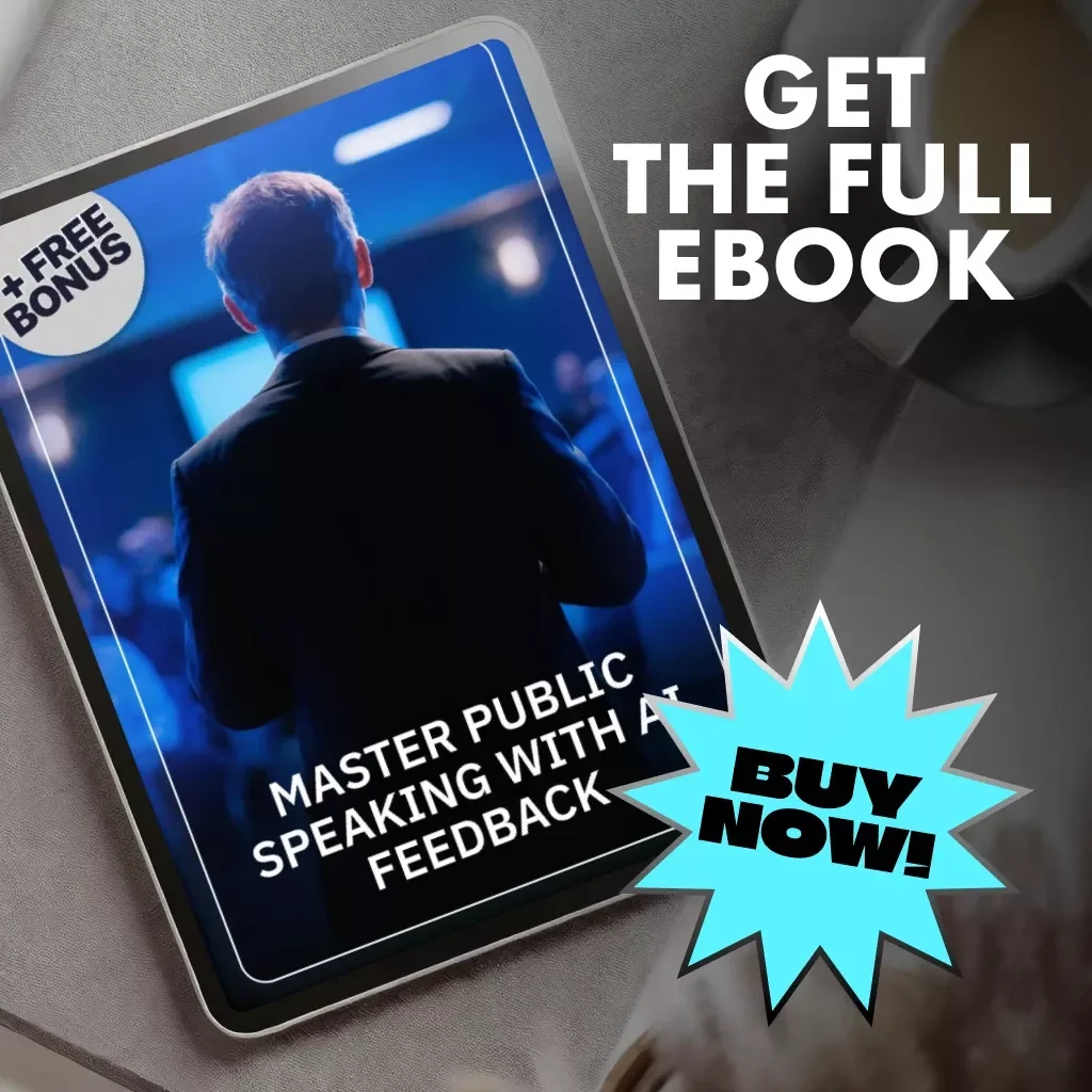 Master Public Speaking with AI Feedback | Digital eBook for Speakers | Learn How to Practice Public Speaking with AI Feedback | Confidence, Voice, and Delivery Guide