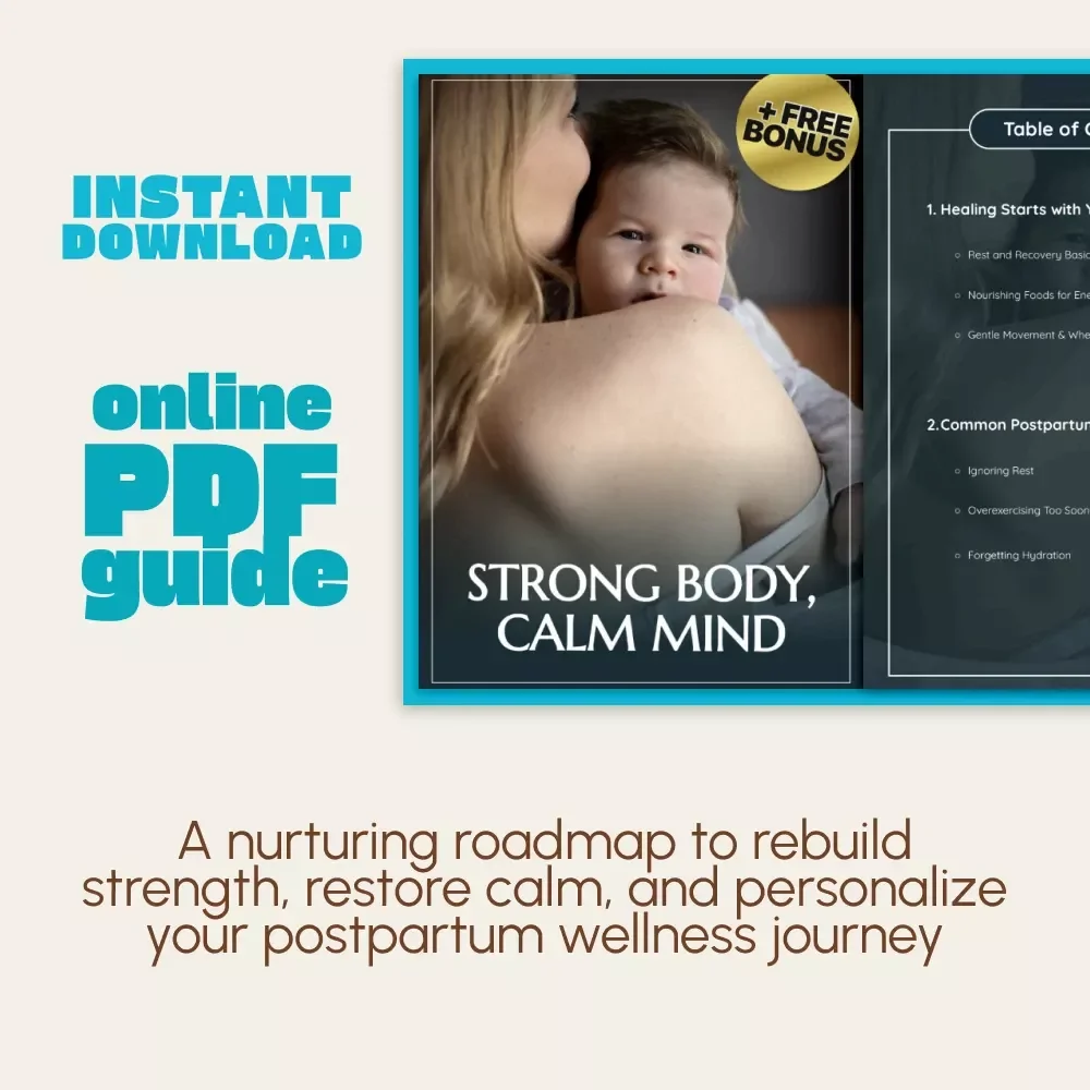 Strong Body, Calm Mind | Postpartum Self-Care Guide for New Moms | Digital Download for Healing, Gentle Movement, and Nourishment