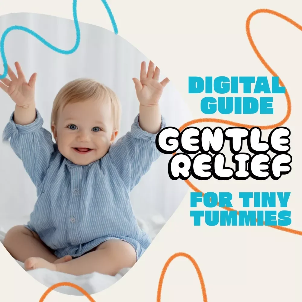 Gentle Relief for Tiny Tummies | Digital Newborn Gas Soothing Guide | How to Soothe Gas in Newborn Naturally | Printable Parent Resource for Calming Baby