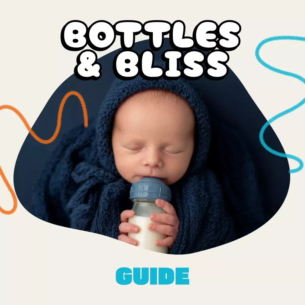 Bottles & Bliss: A Practical Guide to Feeding Your Newborn with Confidence | Digital Download | New Parent eBook on How to Bottle Feed Newborn Correctly, Safe Formula Preparation & Feeding Routine