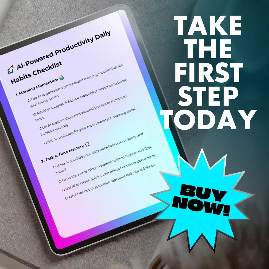 AI-Powered Productivity Daily Habits Checklist | Digital Download | How to Use AI to Create Daily Habits for Productivity | Printable Routine Guide for Focus & Time Management