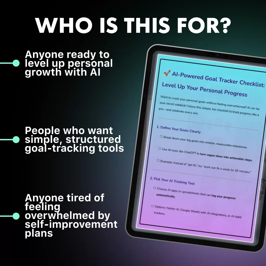 AI-Powered Goal Tracker Checklist: Level Up Your Personal Progress | Digital Download | AI Productivity Guide | Goal Setting & Habit Tracker Printable
