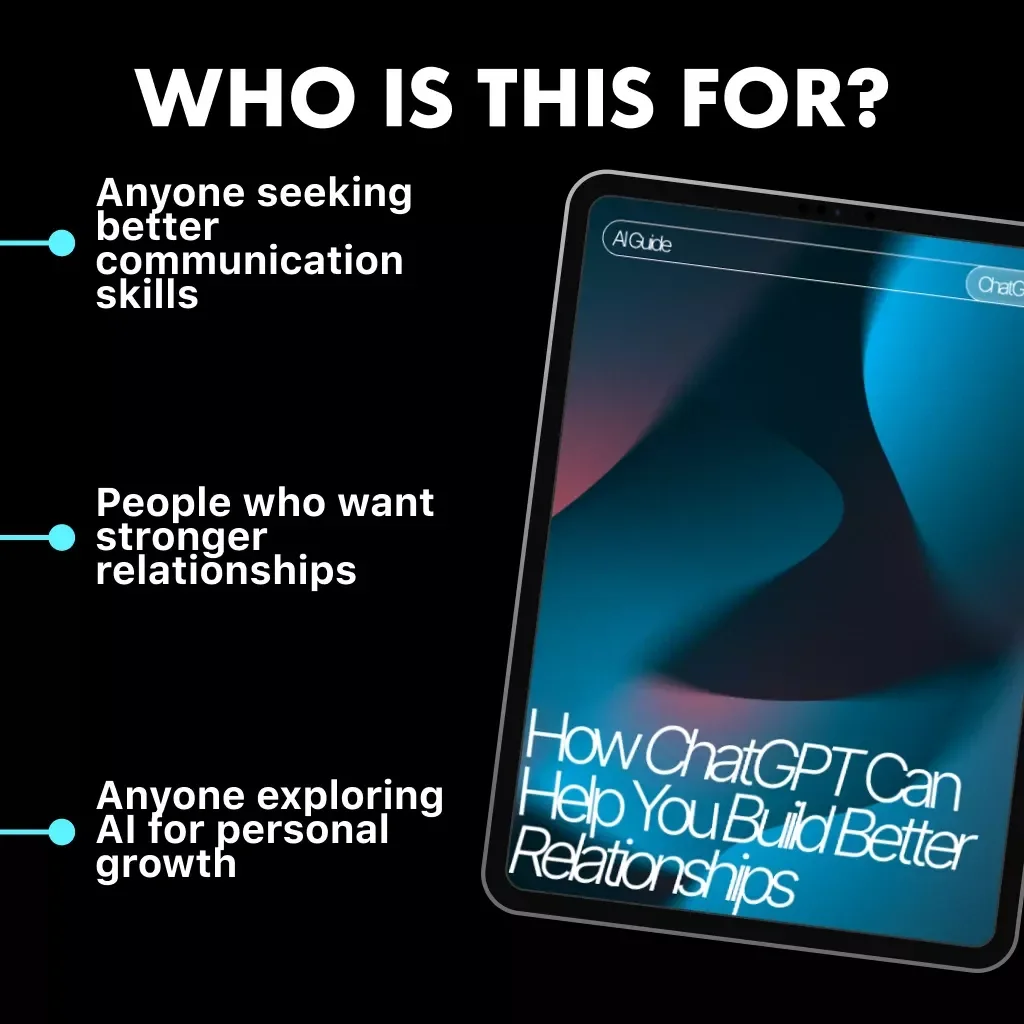 How ChatGPT Can Help You Build Better Relationships | Relationship Advice eBook | Using ChatGPT for Relationship Advice | Digital Download PDF