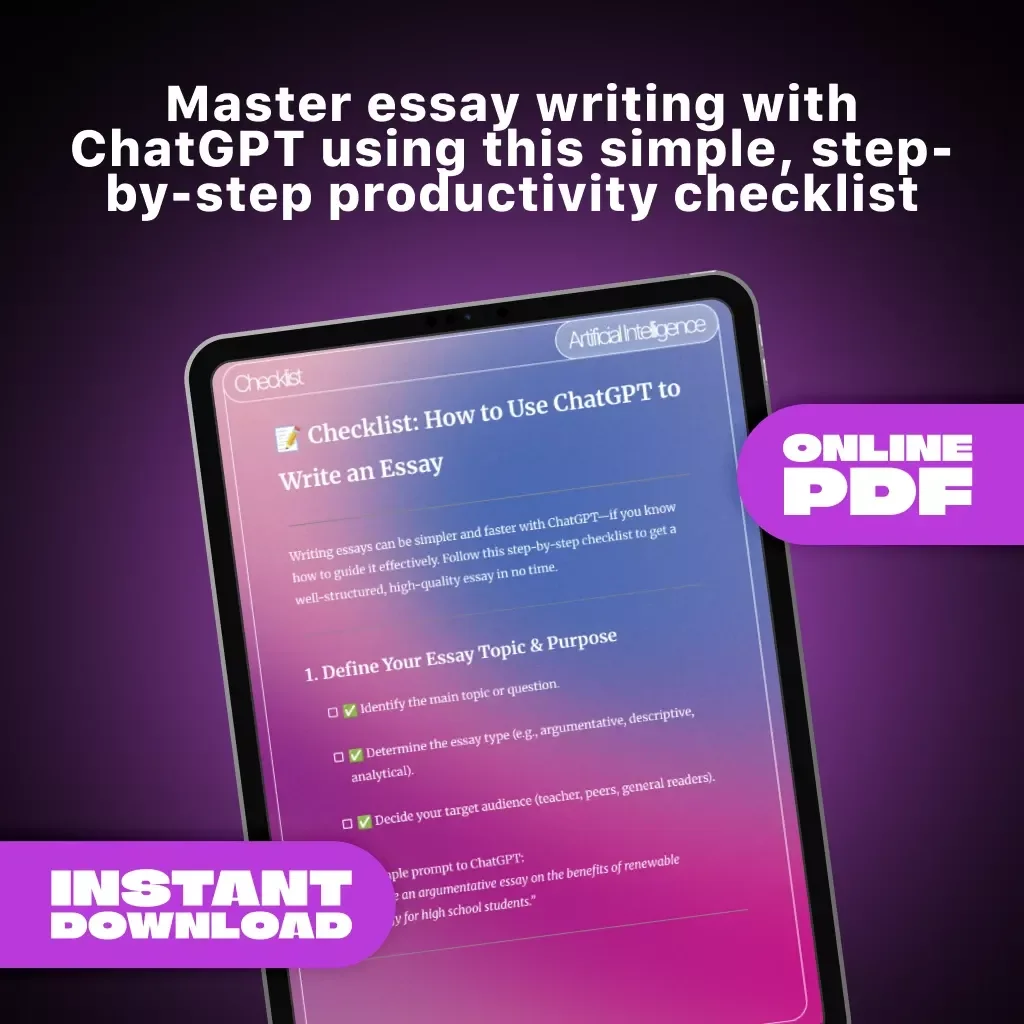 Checklist: How to Use ChatGPT to Write an Essay | Digital Download Guide for Students, Writers & Essay Help | Step-by-Step Writing Checklist