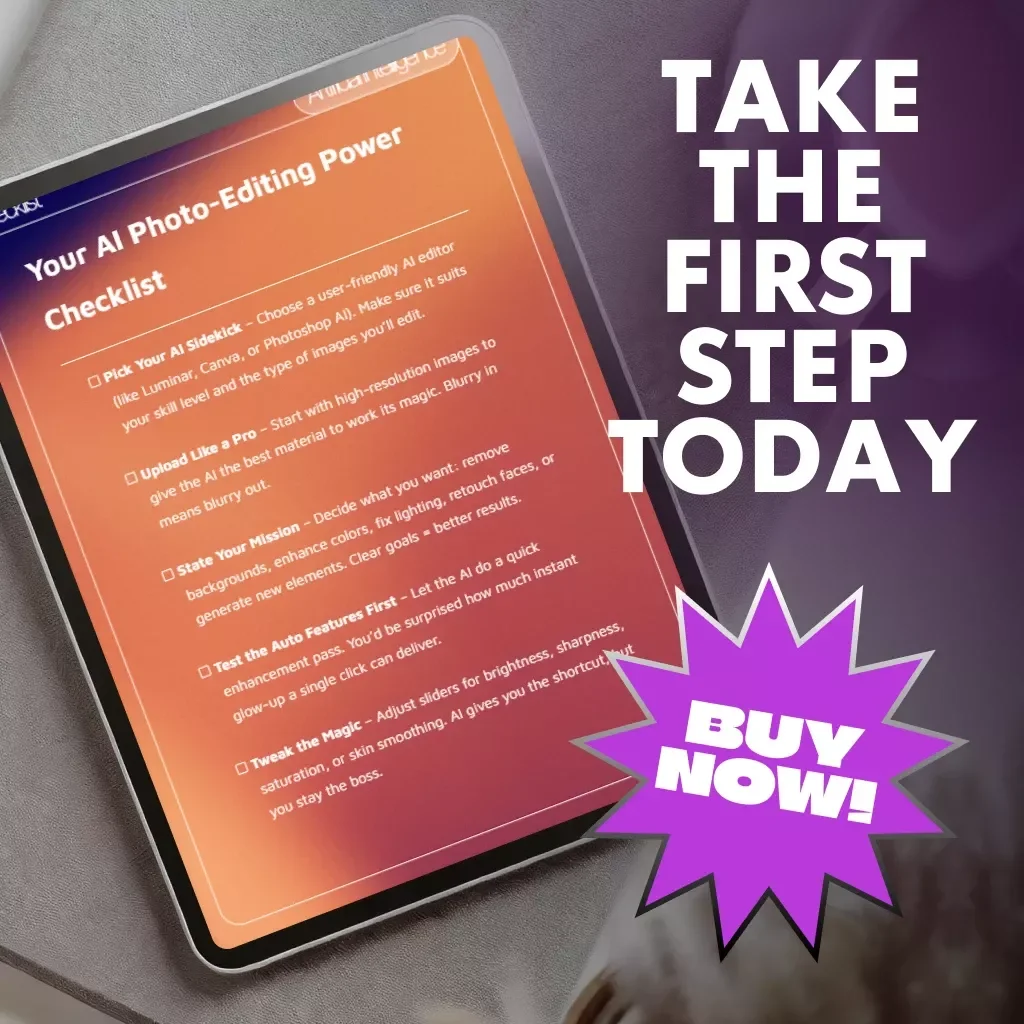 Your AI Photo-Editing Power Checklist | Printable Digital Download | Use AI to Edit Photos Like a Pro | Beginner & Creator-Friendly Editing Guide