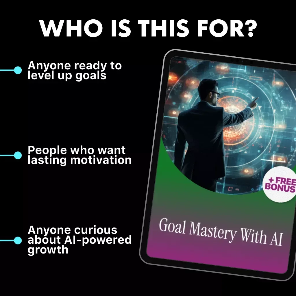 Goal Mastery with AI | Digital Guide to How to Use AI to Set and Achieve Goals | Smart Goal-Setting Workbook for Entrepreneurs, Creators & Professionals | Instant Download