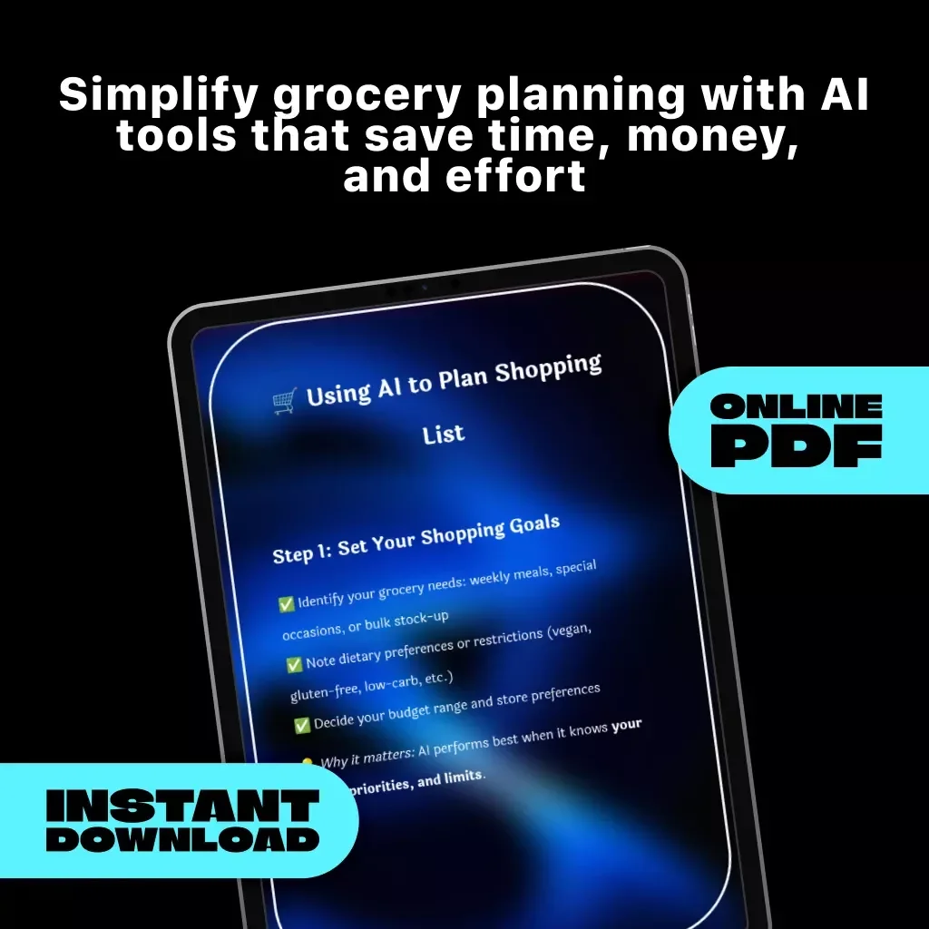 Using AI to Plan Shopping List | Digital Checklist | Smart Grocery Planning Guide for Busy Shoppers | Tips for Using AI to Plan Shopping Lists | Printable eBook Download