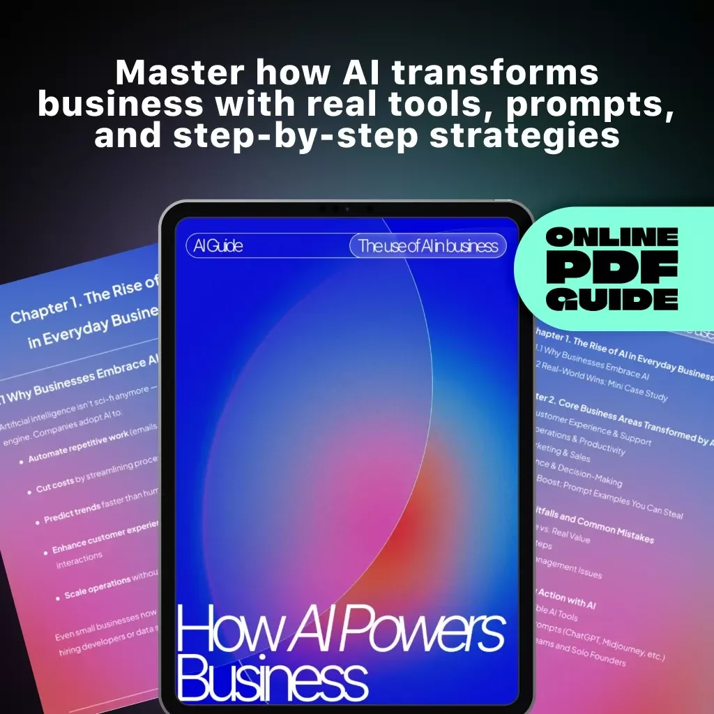 How AI Powers Business | Digital eBook Guide for Entrepreneurs, Small Business Owners & Startups | AI Strategy, Productivity, Marketing & Growth Tips