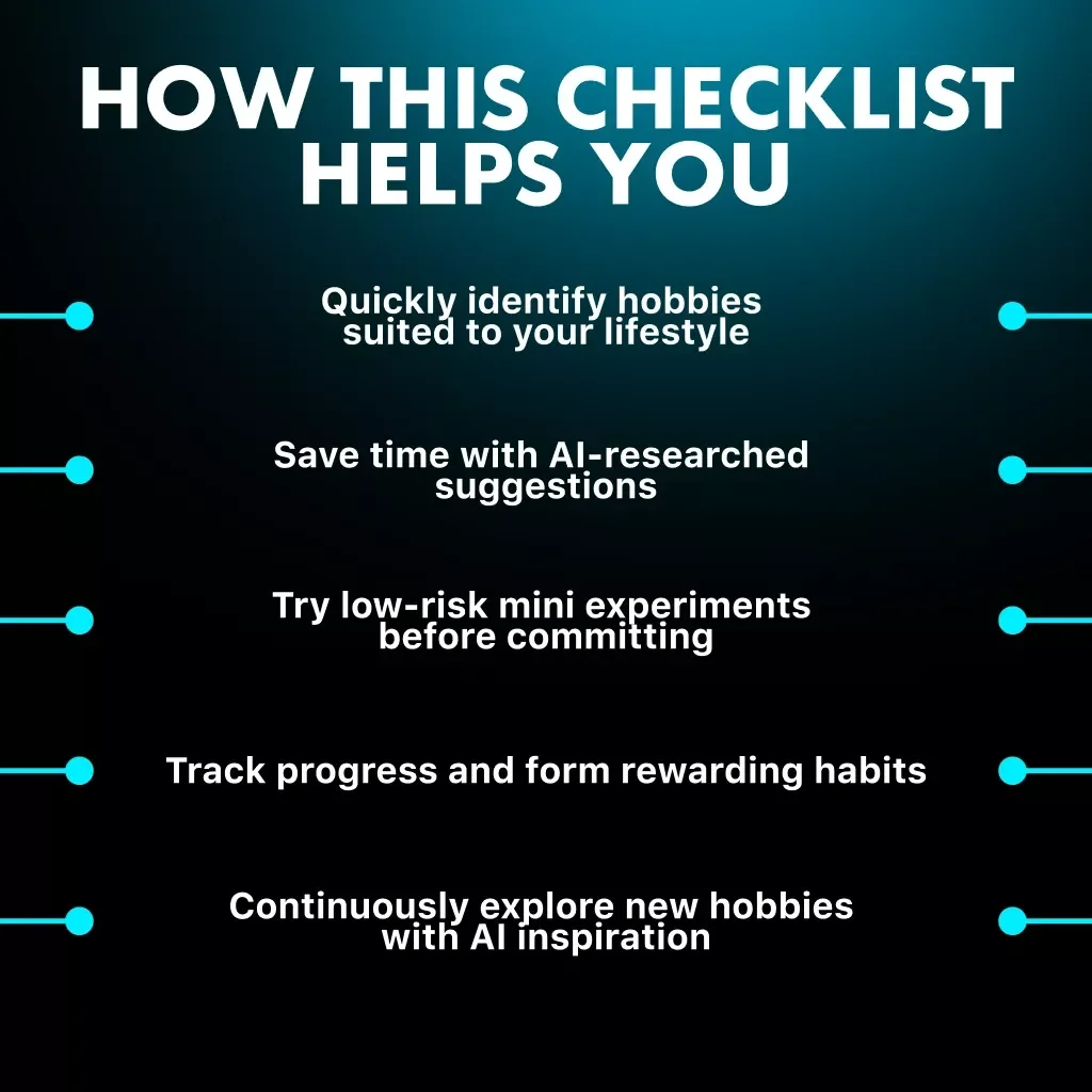 Discover Your Perfect Hobby with AI – The Ultimate Checklist for Finding the Best Way to Find Hobbies with AI, Personalized Hobby Ideas, and Fun Experiments