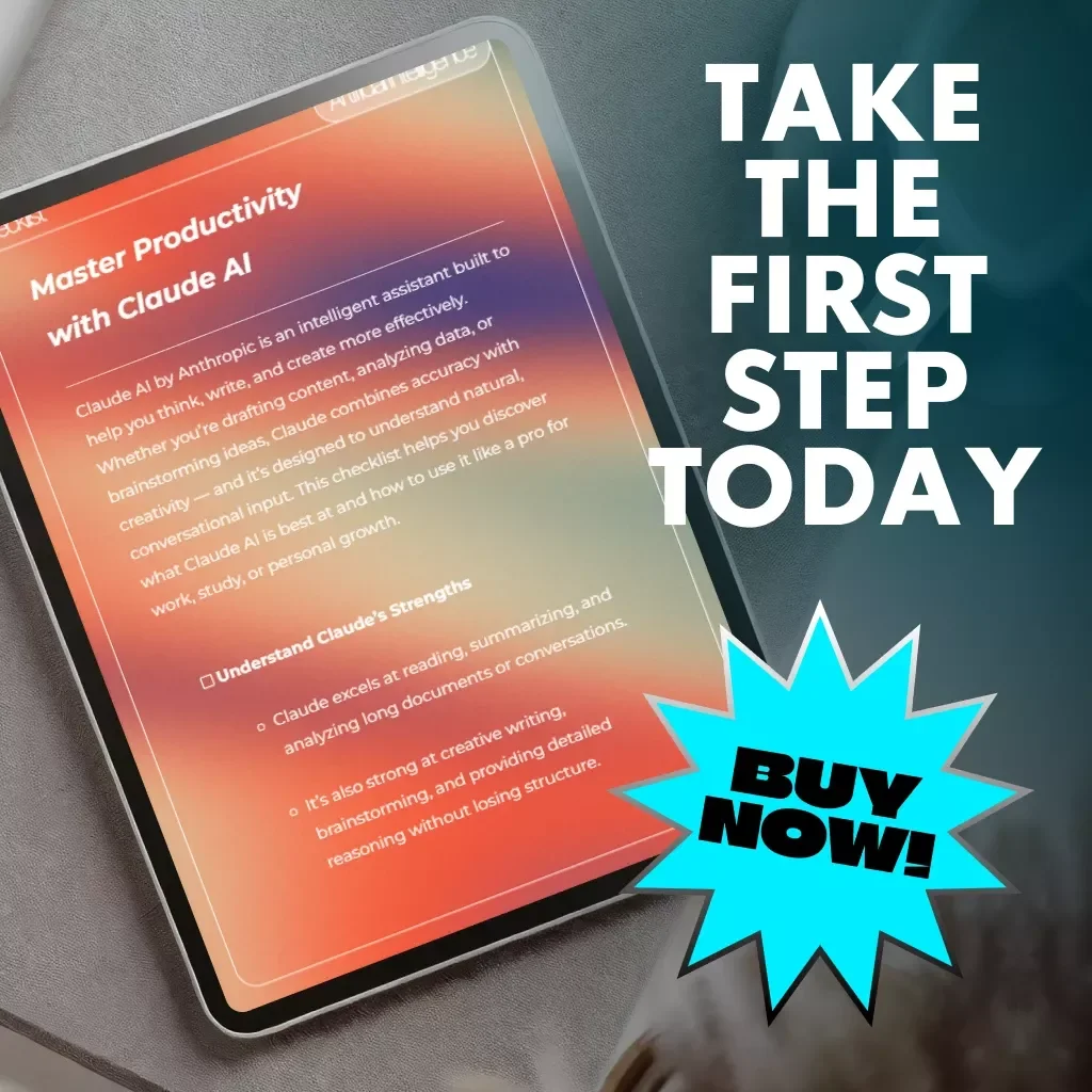 Master Productivity with Claude AI | Digital Checklist for Writers, Professionals & Creators | Learn What Is Claude AI Good For and Boost Efficiency