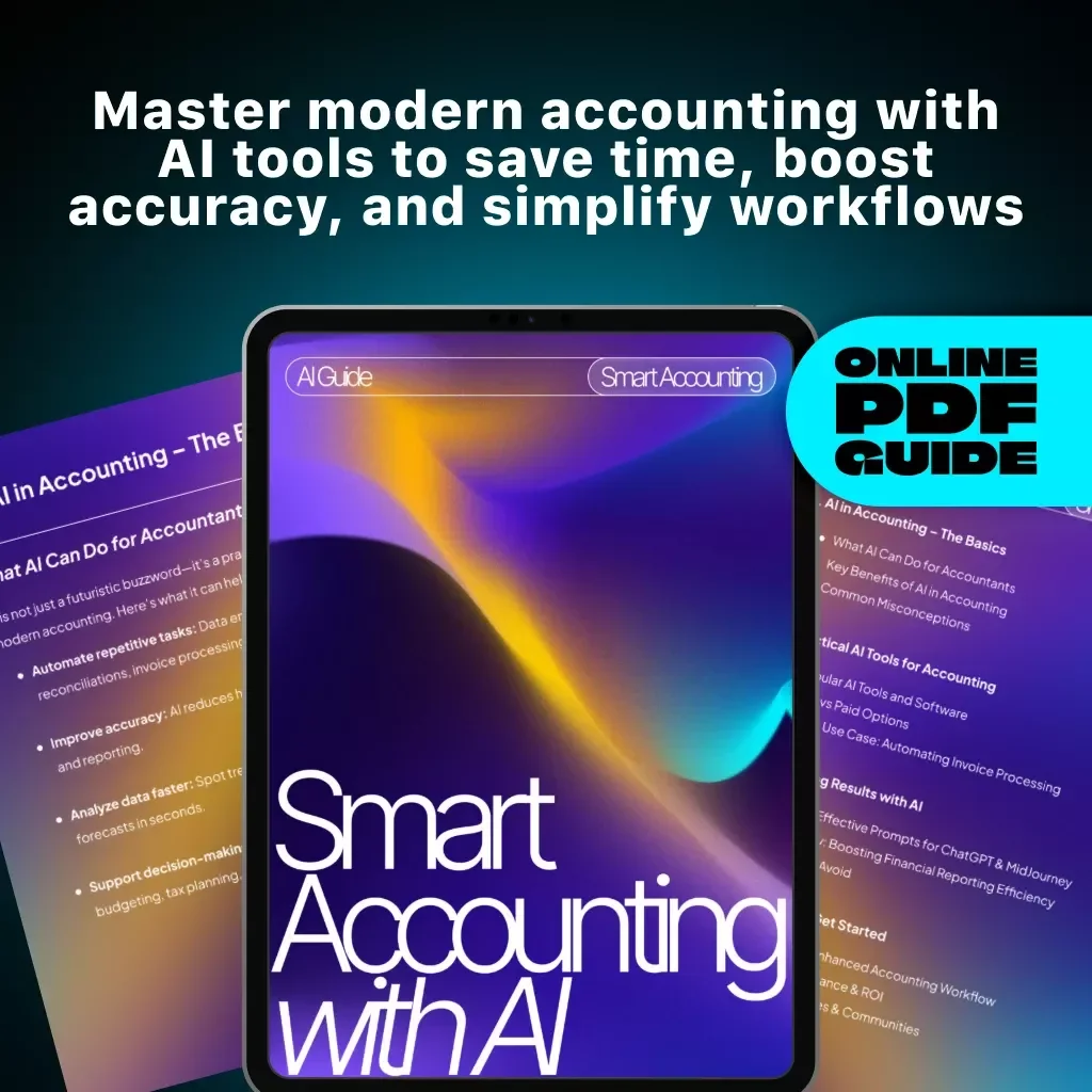 Smart Accounting with AI | Digital Download Guide for Accountants | eBook, Checklist & AI Tools for Accounting Professionals | Learn How to Use ChatGPT, MidJourney & Automate Financial Tasks
