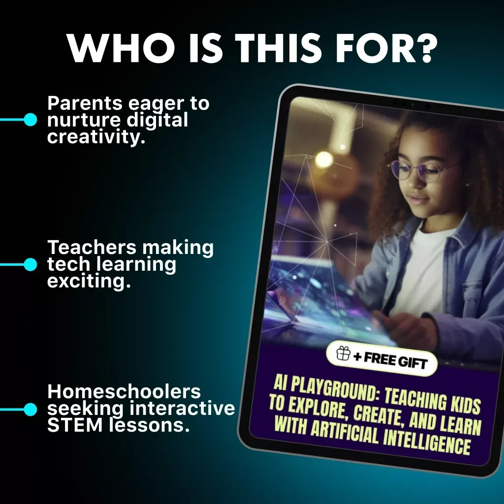 AI Playground: Teaching Kids to Explore, Create, and Learn with Artificial Intelligence | Digital Guide for Parents, Teachers & Homeschoolers | How to Teach Kids AI eBook & Printable PDF Download