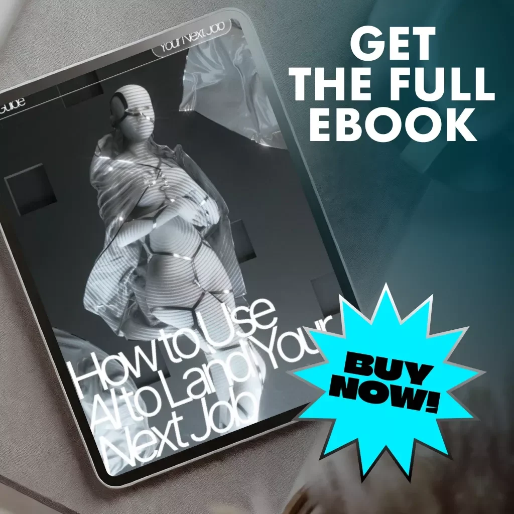 How to Use AI to Land Your Next Job | Digital eBook, AI Job Hunting Guide, Career Growth with Artificial Intelligence, Resume and Interview Tools for Job Seekers