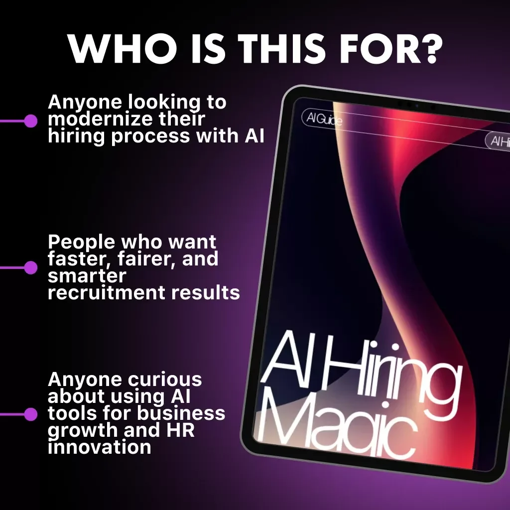 AI Hiring Magic | Ultimate Guide to Using Artificial Intelligence in Recruitment | Digital Download eBook for HR, Recruiters & Business Owners | Learn AI Tools, Prompts & Automation Tips