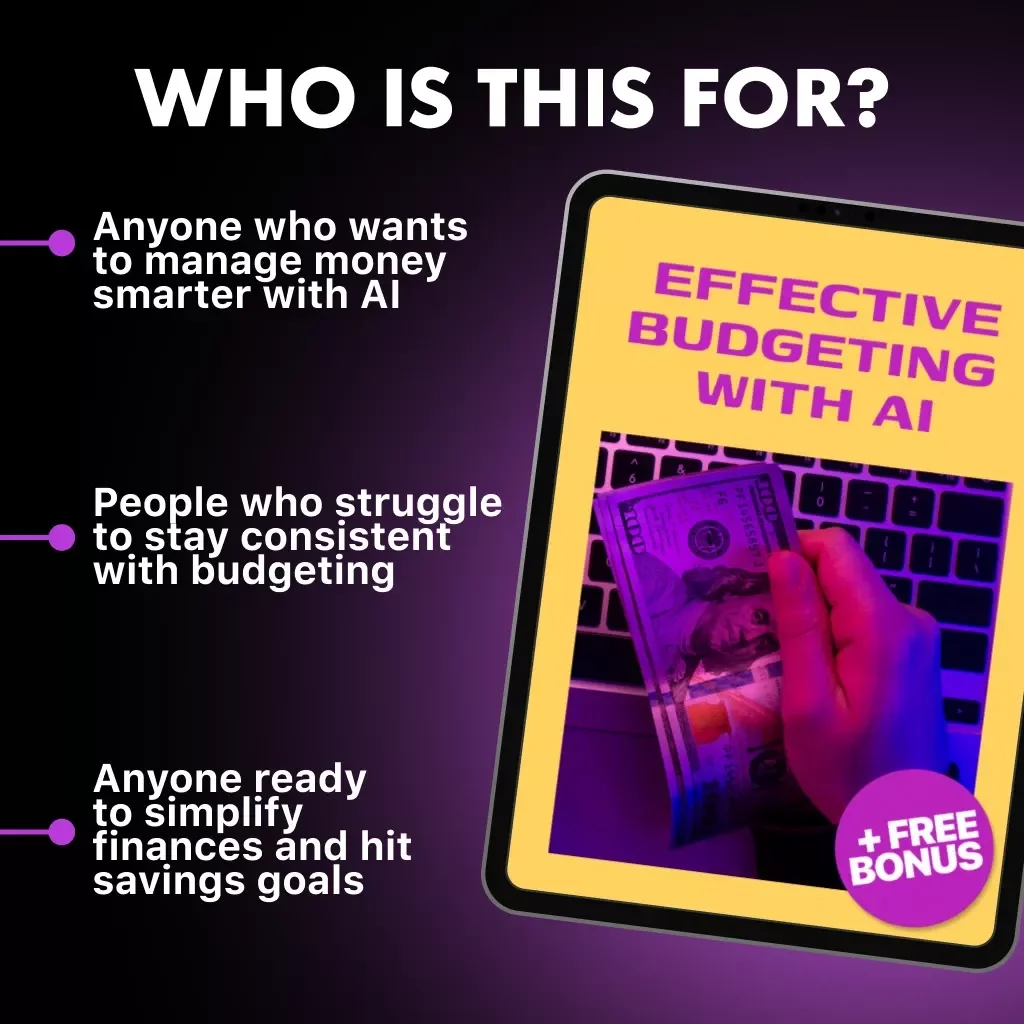 Effective Budgeting with AI | Smart Money Management eBook | Learn How to Use AI for Effective Budgeting | Digital Download for Personal Finance Success